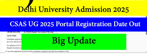 Screenshot of Delhi University CSAS UG 2025 admission portal homepage interface taken from YouTube